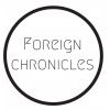 Foreign Chronicles
