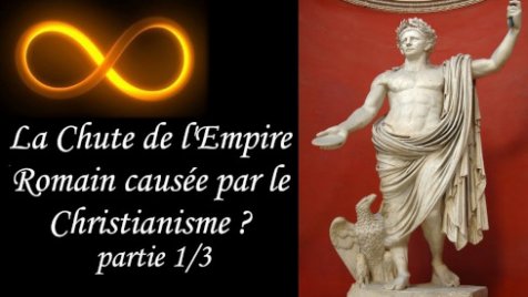 La Chute De L Empire Romain Caus E Par Le Christianisme Agoravox Tv